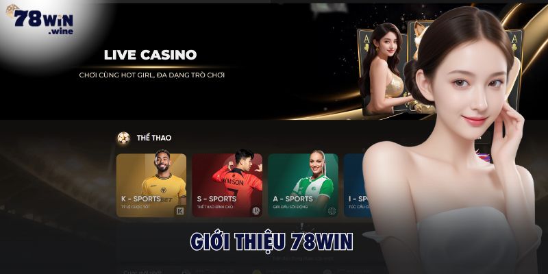Giới thiệu 78WIN