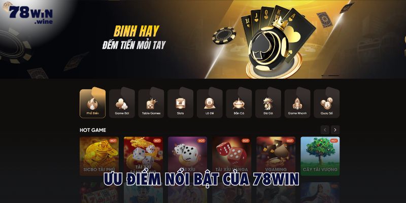 Ưu điểm nổi bật của nhà cái